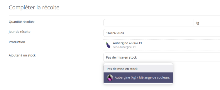 Lors d'une récolte, indiquez le produit sur lequel le stock va augmenter
